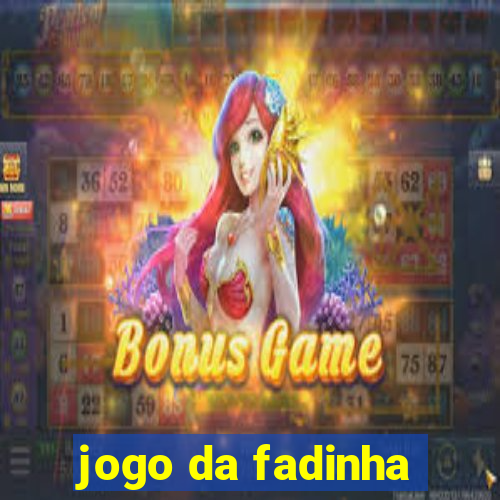 jogo da fadinha